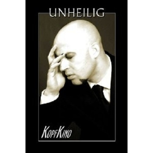 Unheilig kopfkino dvd - "kopfkino",